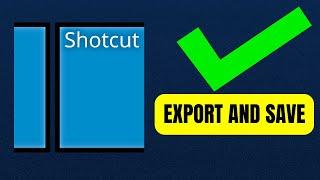 How to Export a video in Shotcut WORKS NOW! (2024)