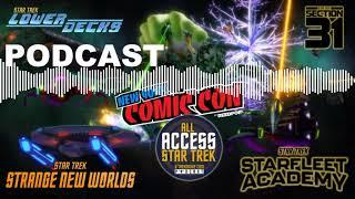 PODCAST: ‘Lower Decks’ Season 5 Premieres Review + NYCC Star Trek Panel & Interviews Breakdown Made