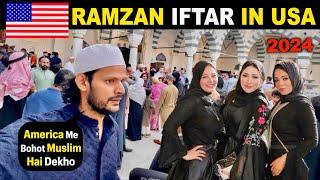 Muslim RAMADAN Life In AMERICA 2024 | Ramzan Mosque IFTAR IN AMERICA | Indian In USA