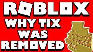 Why Roblox REMOVED TIX!! (The Real Reason) And Why Tickets Won't Come Back!