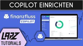 Konto erstellen und einrichten | Finanzfluss Copilot Tutorial