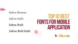 10 Best Fonts for Mobile Application 2023