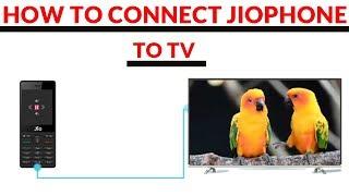 How to connect JioPhone to any TV via jio media cable