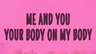 Bushy B - Me and you your body on my body (Scared) (Sped Up) (Lyrics)