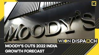 WION Dispatch | Moody's: Global economy on the verge of a downturn