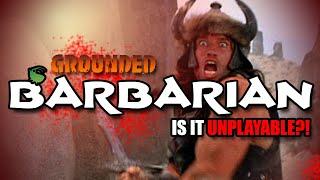 Grounded Tips and Tricks - Is Barbarian Viable?