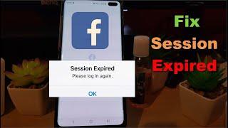 Fix Session Expired issue with Facebook 2022