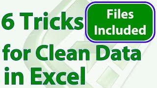6 Tricks to Quickly Clean Data in Excel