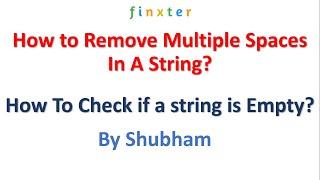 A Simple Guide To Remove Multiple Spaces In A String |  How To Check if a string is Empty in Python?