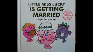 LITTLE MISS LUCKY IS GETTING MARRIED.