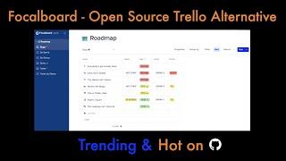 Open Source Alternative to Trello - Trending & Hot on Github