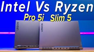 Legion Slim 5 Vs Legion Pro 5i // i7-13700H Vs Ryzen 7 7840HS