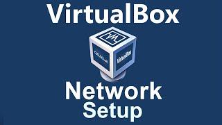 You are Doing it Wrong! VirtualBox Virtual Network Setup