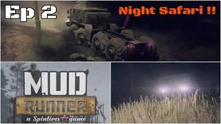 MUDRUNNER a Spintires Game: PS4, Ep 2 (Night Safari)