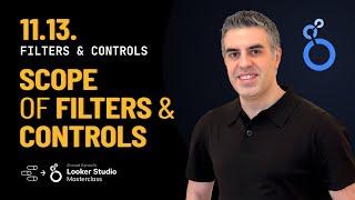 11.13. Scope of Filters & Controls (Advanced Looker Studio Tutorial) (Full  Data Studio Course)