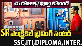 SR Electrical Training Center & Jobs placement | Electrician training for all Ssc,inter,Diploma,Iti