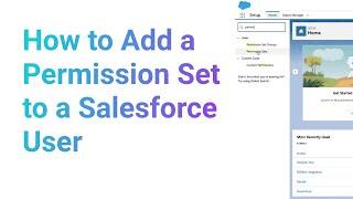 How to Add a Permission Set to a Salesforce User