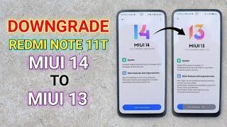 How To Downgrade Redmi Note 11T Miui 14 To Miui 13 