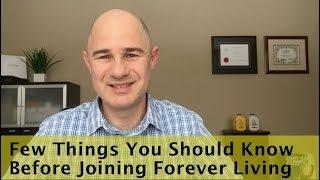 What You Should Know Before Joining Forever Living