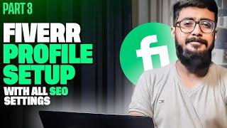 How To Setup a Seller Profile On Fiverr 2024 | Fiverr 2.0 Complete Course