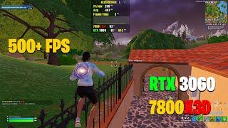 7800X3D &  RTX 3060 - Fortnite Performance Mode | Chapter 5