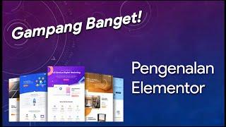 04. Pengenalan Apa Itu Elementor