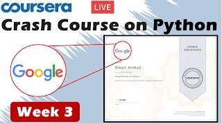 Crash Course on Python Coursera Week 3- Full solved | Google IT Automation with Python || 2020