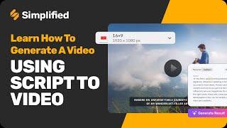 How To Generate A Video Using Script To Video