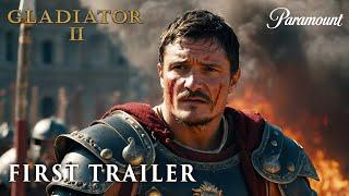 GLADIATOR 2 (2024) - FIRST TRAILER | Pedro Pascal & Denzel Washington | gladiator 2 trailer