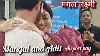 Mangal Lakshmi New PROMO Upcoming Episode Mangal Adit  Airport pay Shooting preview||मंगल लक्ष्मी ||