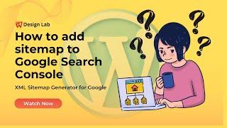 How to add sitemap to Google Search Console | XML Sitemap Generator