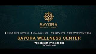 All about Sayora Wellness Clinic | By Dr Sachini Aththanayaka