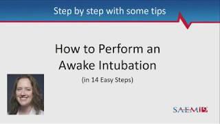 Teach the Teacher Workshop: Awake Flexible Fiberoptic Intubation- How to Perform an Awake Intubation