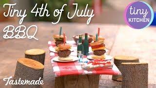 Tiny 4th of July BBQ | Tiny Kitchen