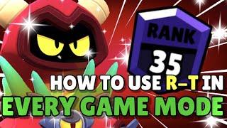 The ULTIMATE R-T Guide 2024! How To Use R-T Efficiently In Every Game Mode! | Brawlers Explained