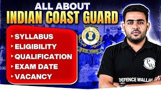 Indian Coast Guard CGCAT 2025 Notification Out  | Syllabus, Eligibility, Exam Date & Vacancy!