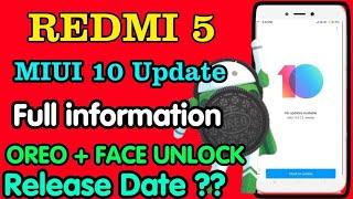REDMI 5 MIUI 10 STABLE UPDATE RELEATIVE DATE // OREO AND FACE UNLOCK FEATURES