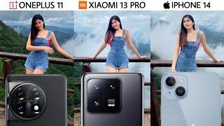 OnePlus 11 vs Xiaomi 13 Pro vs iPhone 14 Camera Test