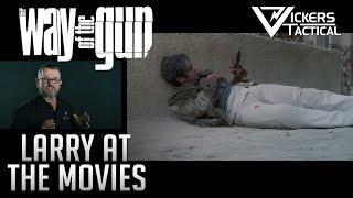 Larry At The Movies EP 3 - 'The Way Of The Gun'