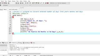 C Program to Convert days into year months and day | Program clips