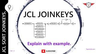 JCL Tutorial: JCL SORT JOINKEYS | JCL SORT JOIN TWO Files, JCL JOINKEYS Paired and Unpaired [DFSORT]