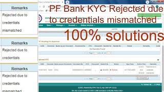 PF Bank KYC Rejected dueto credentials mismatched ! credentials mismatched !PF Bank KYC Rejected