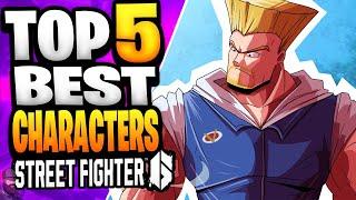 The TOP 5 BEST Characters in Street Fighter 6 (2024)