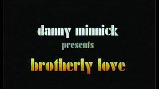 Danny Minnick - "Brotherly Love" - (1995)