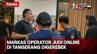 Belasan Orang Admin Judi Online di Tangerang Ditangkap Polisi - iNews Pagi 01/05