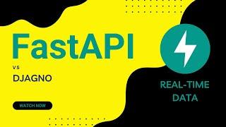 Live Data in FastAPI 1 | Django vs FastAPI (Part 1)