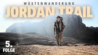 Jordan Trail: Wandern im Nahen Osten - Der Tourist - Folge 5