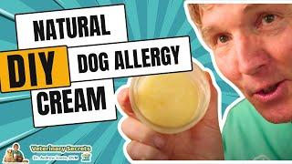 Dr Jones' Simple and Natural DIY Dog Allergy Cream: It really Stops Itching!