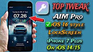 TOP Tweaks AIM Pro (iOS 16 Style Lockscreen) for iPhone 7+,8+, X on iOS 14/15 (Palera1x Jailbreak)