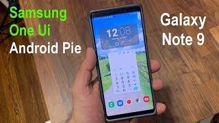 Samsung Galaxy Note 9 with One UI and Android 9.0 Pie - Awesome?